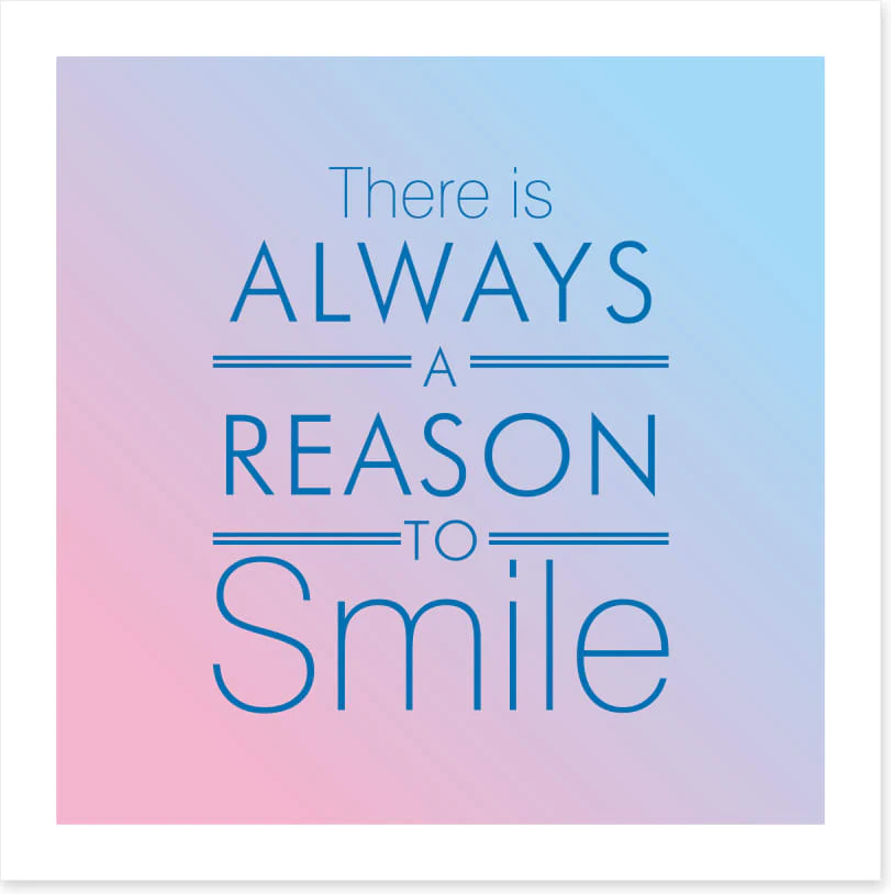 A reason to smile