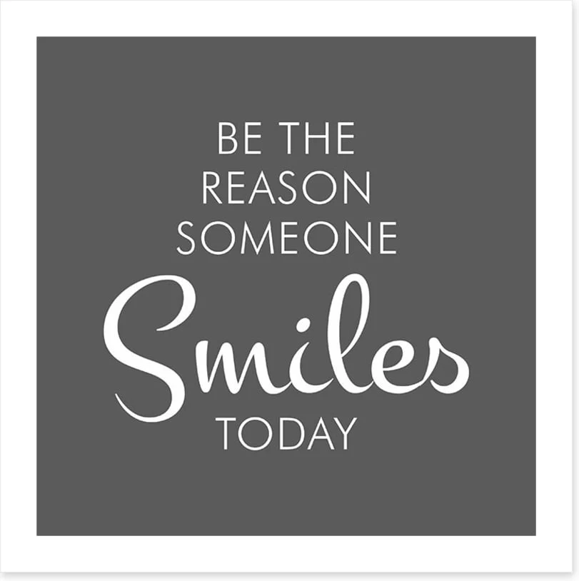 Be the reason someone smiles - Image 2