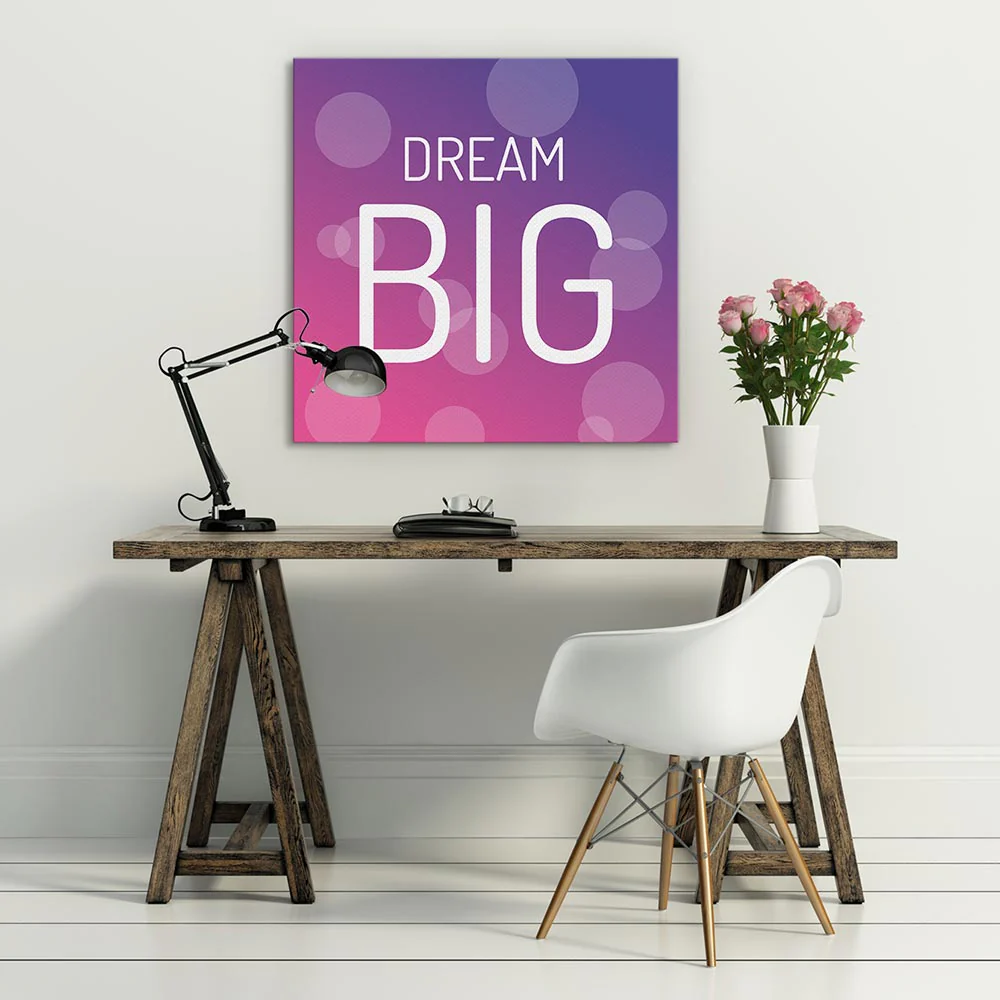 Dream big - Image 3