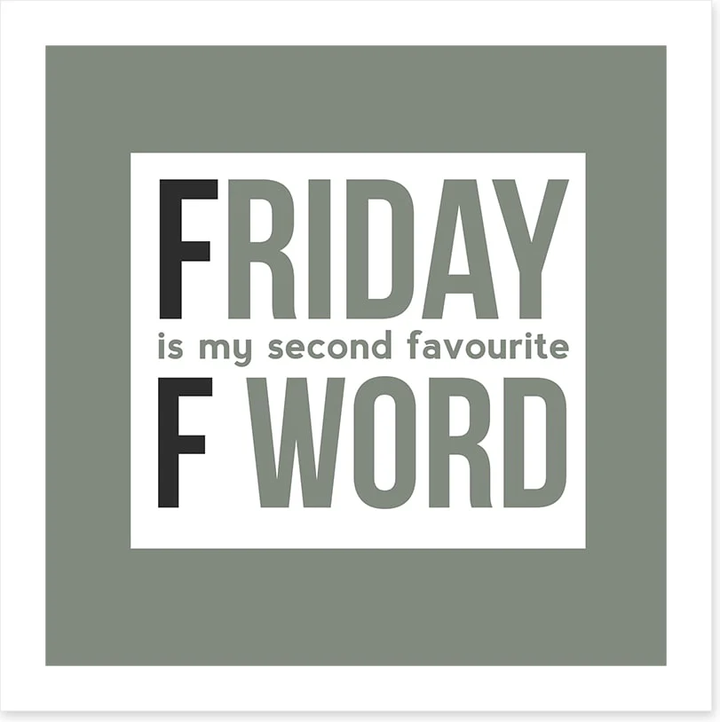 Friday - Image 2