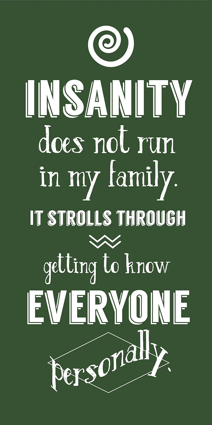 Insanity