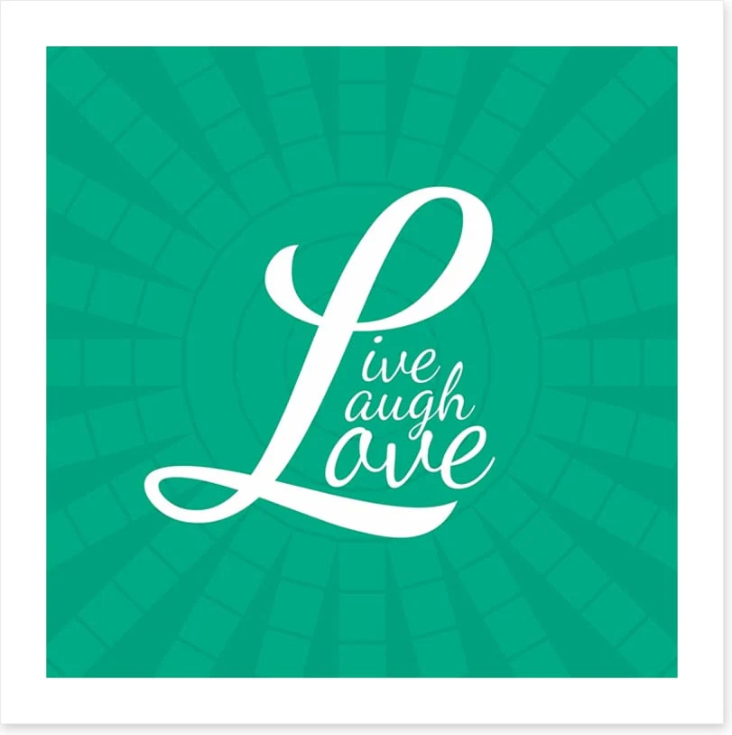 Live, laugh, love - Image 2