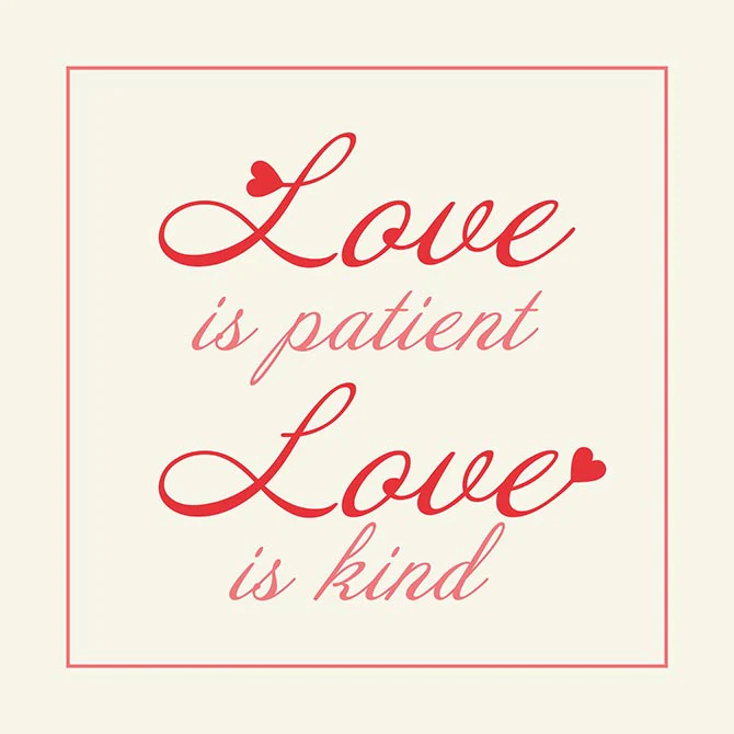 Love is patient