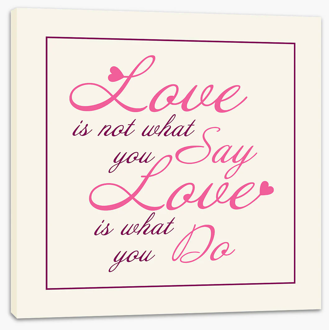 Love is what you do - Image 2